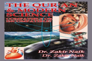 Book cover of The Qur'an and Modern Science, Compatible or Incompatible by Zakir Nike Book cover of The Qur'an and Modern Science, Compatible or Incompatible by Zakir Nike